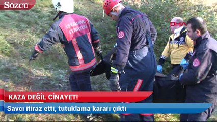 Kaza değil cinayetmiş