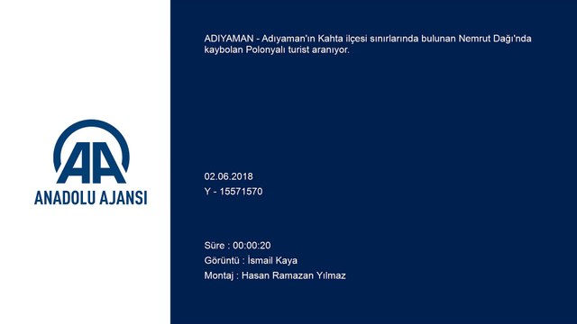 Polonyalı turist Nemrut Dağı'nda kayboldu - ADIYAMAN