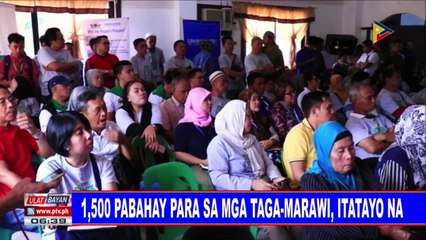 1,500 pabahay para sa mga taga-Marawi, itatayo na