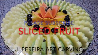 HOW TO CUT AND SERVE SLICED FRUIT - By J. Pereira Art Carving