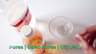 Get Rid of Large Pores | Open Pores | Oily Face in 1 Day - 5 Instant Remedies