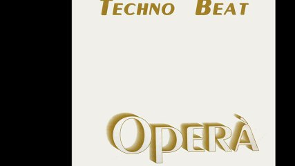 Techno Beat - Opera (Instrumental Version) (B)