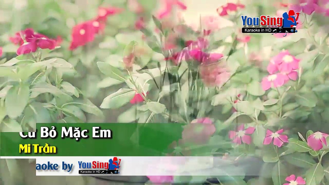 Cứ Bỏ Mặc Em - Vy Trần