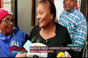 Doña Peta celebró el triunfo de Paolo Guerrero