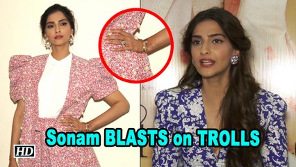 Sonam Kapoor BLASTS on TROLLS: They are FACELESS with no jobs