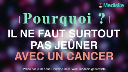 Cancer pourquoi il ne faut surtout pas jeûner