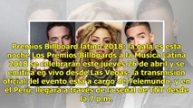 Premios Billboard latino 2018: la gala es esta noche