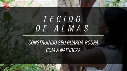 Uma moda sustentável com elementos da natureza