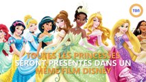 Toutes les princesses réunies dans un même film Disney