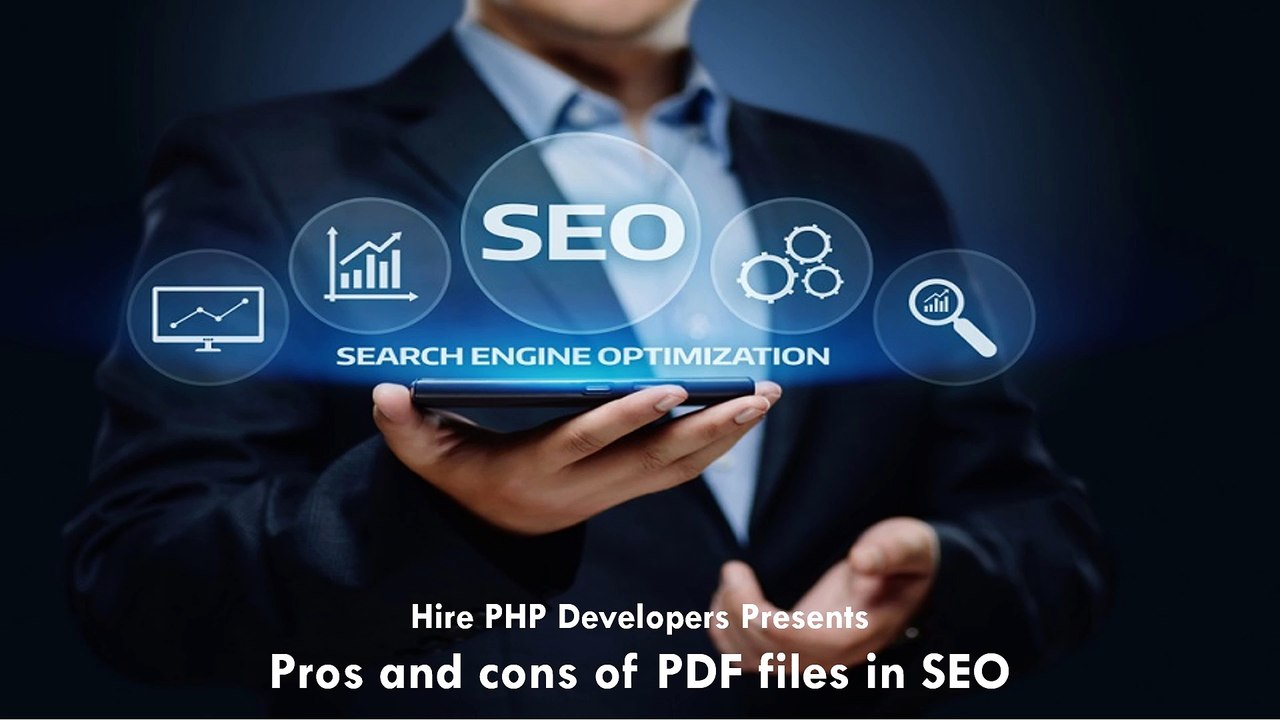 Pros and cons of PDF files in SEO