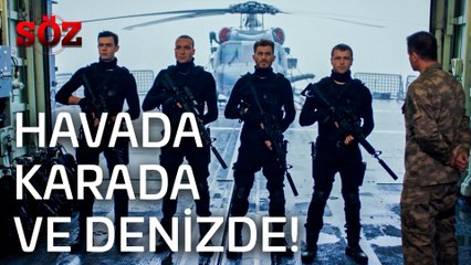 Söz | 49.Bölüm  - Havada Karada Ve Denizde!