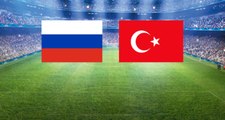 A Milli Futbol Takımımız, Rusya ile Karşılaşıyor! Maçta 2 Gol Var