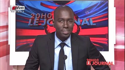REPLAY - JT Français 20h - Pr : CHEIKH TIDIANE DIAHO - 05 Juin 2018