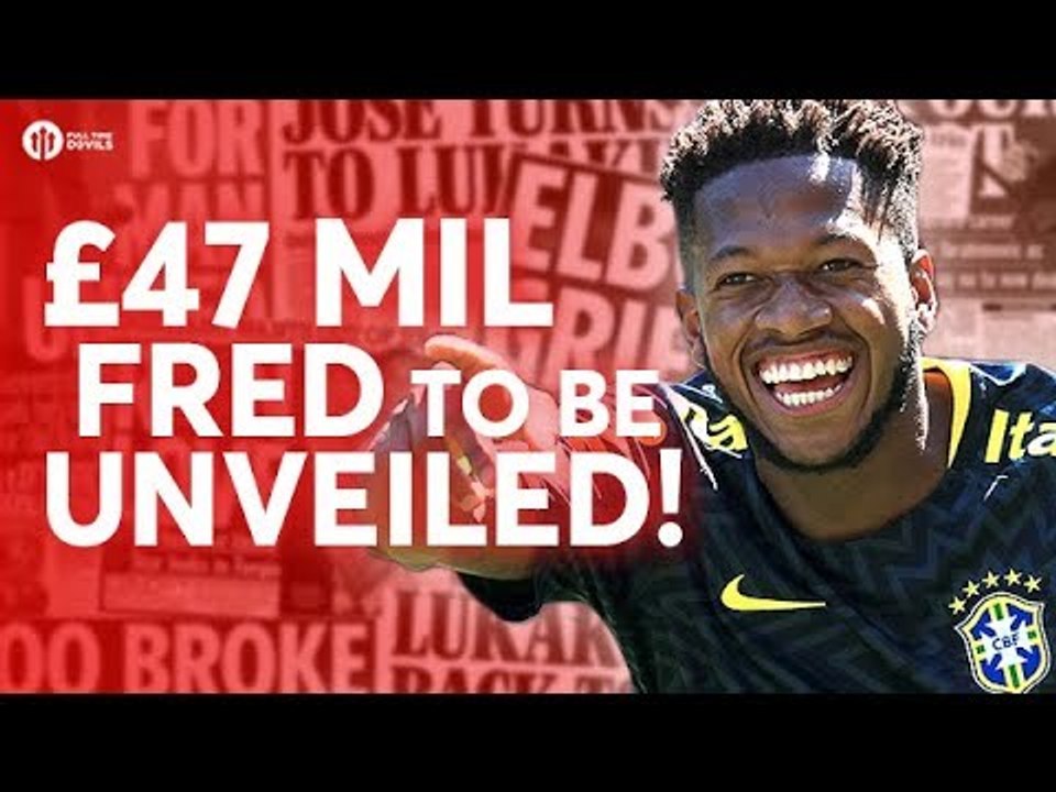 £47MIL FRED TO BE UNVEILED! Tomorrow's Manchester United Transfer News Today! #12