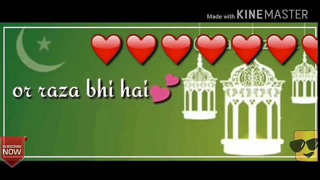 Ramzan naat whatsApp Status in 2018 $ l Ramadan whatsapp(by Umair Ch), ramadan mubarak ramzan mubarak 2016 ramadan quotes ramadan status ramzan mubarak ramadan wishes ramadan mubarak 2016 ramzan status ramadan greetings ramzan wishes ramadan mubarak image