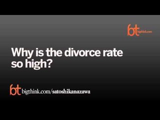 Satoshi Kanazawa: Why We Love and Why We Divorce