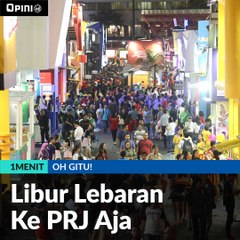 #1MENIT | Libur Lebaran Ke PRJ Aja