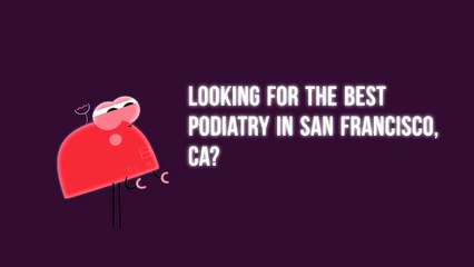 Bay Area Foot Care - Podiatry in San Francisco, CA