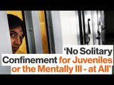 Is Prolonged Solitary Confinement Torture?
