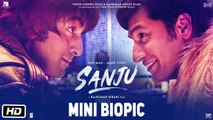 Sanju: The Real Life Story Of Sanjay Dutt