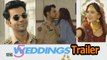 5 Weddings Trailer | Rajkummar Rao-Nargis Fakhri's Love Storytory
