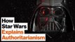 How Star Wars Helps Us Understand Authoritarianism | Cass Sunstein