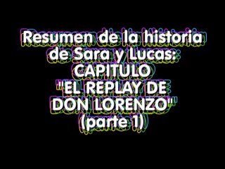 Lucas y Sara Parte 45