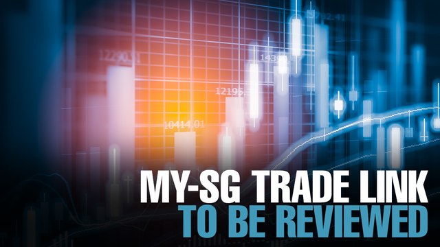 NEWS: M’sia to review trading link with S’pore