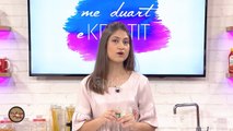 Kush vjen per dreke/ Si te pergatisni çaj te ftohte ne shtepi (06.06.2018)