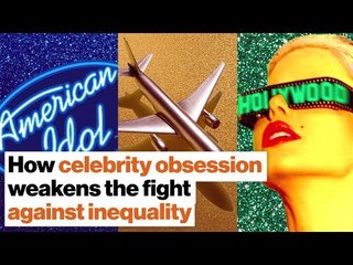 How America’s celebrity obsession weakens the fight against inequality | Amy Chua