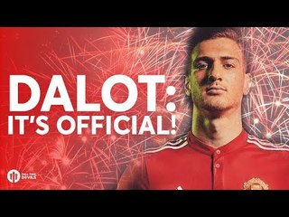 OFFICIAL: DALOT SIGNS FOR MANCHESTER UNITED!