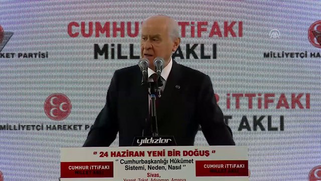 Bahçeli: ''Türk milleti adı millet aslı zillet olan ittifaka asla geçit vermeyecektir' - SİVAS