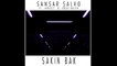 Sansar Salvo feat. Janset & Oğuz Kalfa - Sakin Bak (Prod. by Oğuz Kalfa)