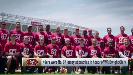 49ers players pay tribute to Dwight Clark by wearing No. 87 jersey in practice