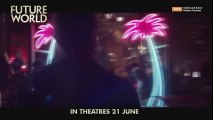 FUTURE WORLD Official Trailer 2 (2018) James Franco