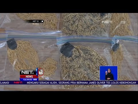 Polisi Sita 30 Kg Emas Senilai 4,7 Miliar- NET12