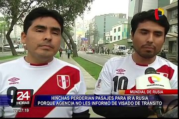Hinchas perderían vuelos a Mundial porque agencia no les avisó de requisito migratorio