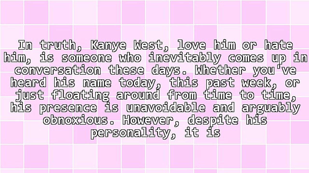 Kanye West - Love Him? Or Hate Him?