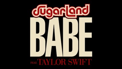 Sugarland - Babe