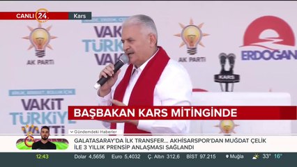 Başbakan Yıldırım, Kars mitinginde