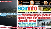 Le Titrologue du 07 Juin 2018-Les étudiants de l’INJS se révoltent après la mort d’un des leurs
