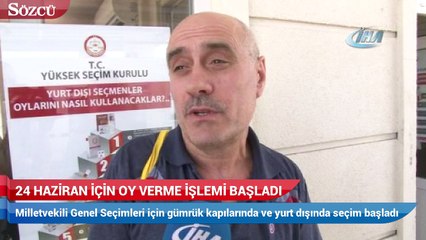 24 haziran için oy verme işlemi başladı