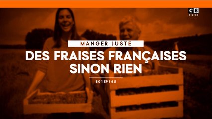 Des fraises françaises sinon rien