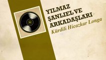 Yılmaz Şanlıel ve Arkadaşları - Kürdili Hicazkar Longa (45'lik)