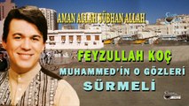 Feyzullah Koç - Aman Allah Sübhan Allah (Official Video)