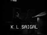 KL Saighal -- Aye Kaat-E-be Taqdeer Mujhe Itna Bata de