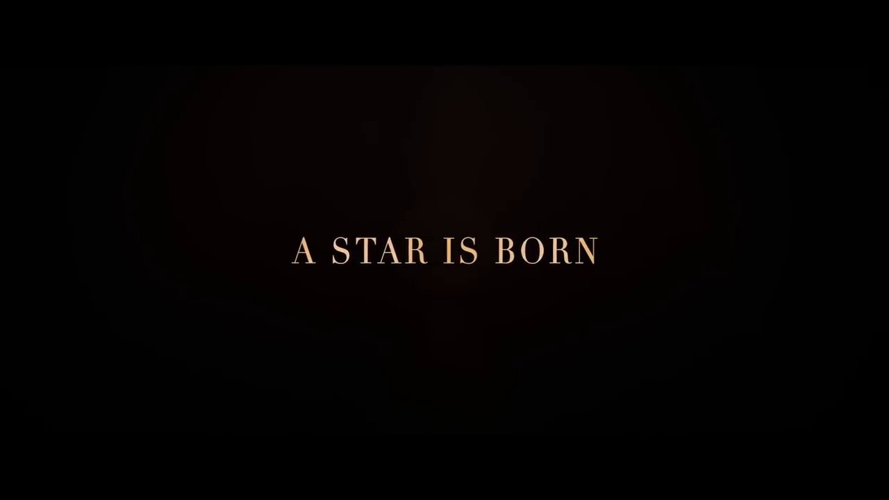 A Star is Born - Bande Annonce VOST