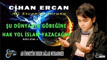 Cihan Ercan  -Ah Ümmetim Derde Ağlar Muhammed  (Official Video)