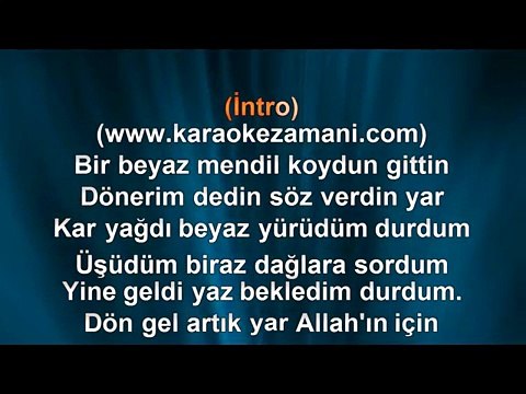 İbrahim Tatlıses Beyaz Mendil 2004 TÜRKÇE KARAOKE