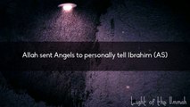 Prophet Abraham (Ibrahim) and the Angels!